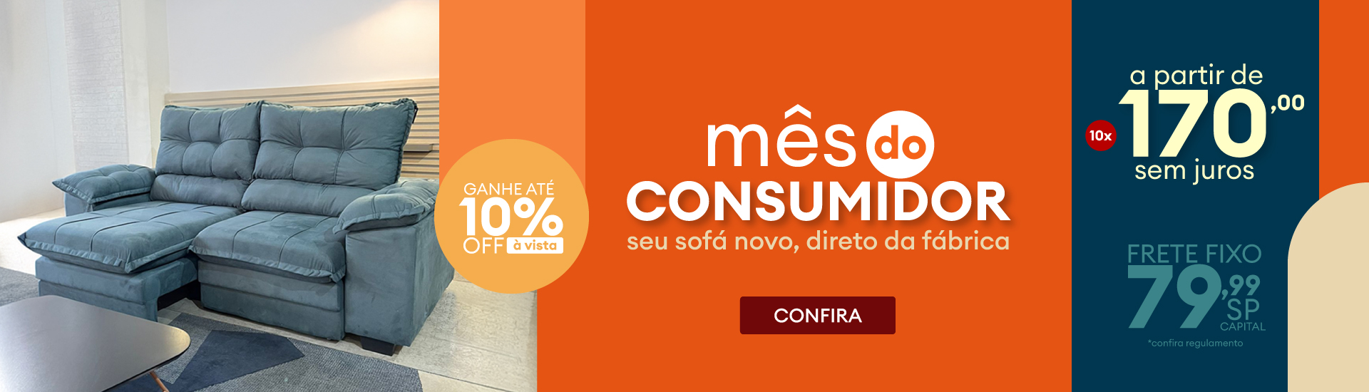 Imagem promocional do mês do consumidor com oferta de sofás novos direto da fábrica, destacando preços acessíveis e condições especiais.